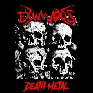 Exumados : Death Metal
